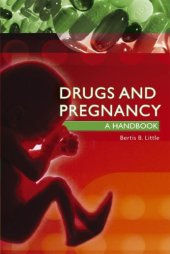 book Drugs and pregnancy : a handbook