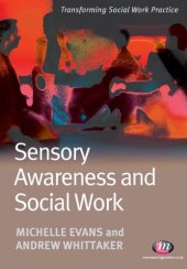 book Sensory Awareness and Social Work