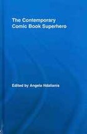 book The contemporary comic book superhero