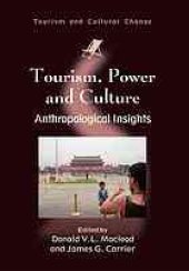 book Tourism, power and culture : anthropological insights