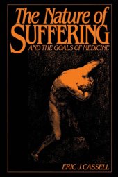 book The nature of suffering : and the goals of medicine