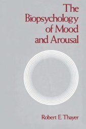 book The biopsychology of mood and arousal