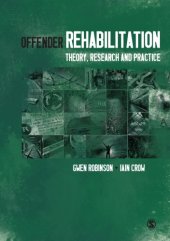 book Offender rehabilitation : theory, research and practice