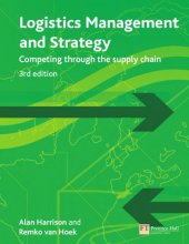 book Logistics management and strategy : competing through the supply chain