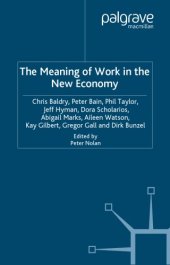 book The meaning of work in the new economy