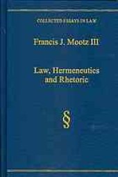 book Law, hermeneutics and rhetoric