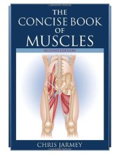 book The Concise Book of Muscles, Second Edition