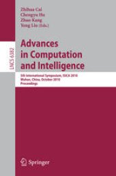 book Advances in Computation and Intelligence: 5th International Symposium, ISICA 2010, Wuhan, China, October 22-24, 2010. Proceedings