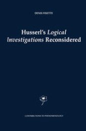 book Husserl’s Logical Investigations Reconsidered