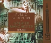 book Public Sculpture of Greater Manchester