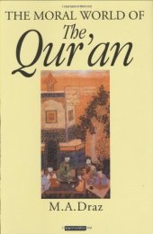 book The Moral World of the Qur'an