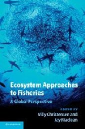 book Ecosystem Approaches to Fisheries: A Global Perspective