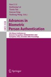 book Advances in Biometric Person Authentication: 5th Chinese Conference on Biometric Recognition, SINOBIOMETRICS 2004, Guangzhou, China, December 13-14, 2004. Proceedings