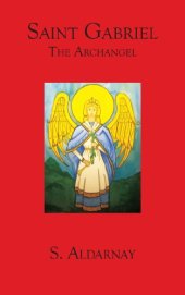 book Saint Gabriel: The Archangel