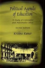book Political agenda of education : a study of colonialist and nationalist ideas