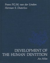 book Development of the Human Dentition: An Atlas