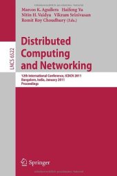 book Distributed Computing and Networking: 12th International Conference, ICDCN 2011, Bangalore, India, January 2-5, 2011. Proceedings