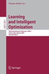 book Learning and Intelligent Optimization: Third International Conference, LION 3, Trento, Italy, January 14-18, 2009. Selected Papers