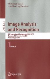 book Image Analysis and Recognition: 8th International Conference, ICIAR 2011, Burnaby, BC, Canada, June 22-24, 2011. Proceedings, Part I