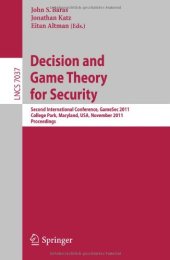 book Decision and Game Theory for Security: Second International Conference, GameSec 2011, College Park, MD, Maryland, USA, November 14-15, 2011. Proceedings