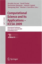 book Computational science and its applications -- ICCSA 2009 : International Conference, Seoul, Korea, June 29 - July 2, 2009, Proceedings. Part 1