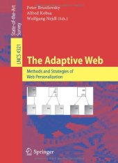 book The Adaptive Web: Methods and Strategies of Web Personalization