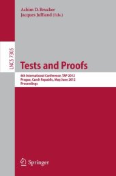 book Tests and Proofs: 6th International Conference, TAP 2012, Prague, Czech Republic, May 31 – June 1, 2012. Proceedings