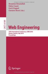 book Web Engineering: 10th International Conference, ICWE 2010, Vienna Austria, July 5-9, 2010. Proceedings