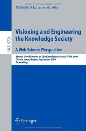 book Visioning and engineering the knowledge society & best practices for the knowledge society : proceedings