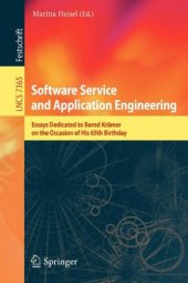 book Software Service and Application Engineering: Essays Dedicated to Bernd Krämer on the Occasion of His 65th Birthday