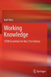 book Working Knowledge: STEM Essentials for the 21st Century