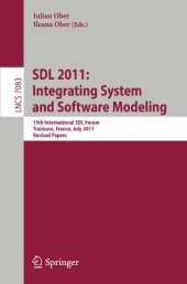 book SDL 2011: Integrating System and Software Modeling: 15th International SDL Forum Toulouse, France, July 5-7, 2011. Revised Papers