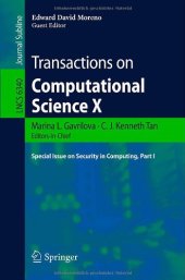 book Transactions on Computational Science X: Special Issue on Security in Computing, Part I