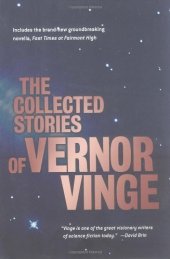 book The Collected Stories of Vernor Vinge