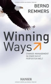 book Winning Ways: Change-Management in einer nicht perfekten Welt