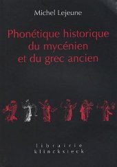 book Phonetique historique du mycenien et du grec ancien