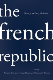 book The French Republic: History, Values, Debates