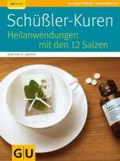 book Schüßler-Kuren: Heilanwendungen mit den 12 Salzen