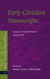 book Early Christian Manuscripts: Examples of Applied Method and Approach