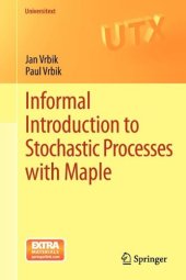 book Informal Introduction to Stochastic Processes with Maple