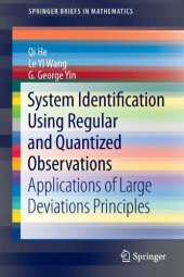 book System Identification Using Regular and Quantized Observations: Applications of Large Deviations Principles