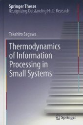 book Thermodynamics of Information Processing in Small Systems