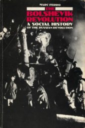 book October 1917. The bolshevik revolution: a Social History of the Russian Revolution