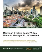 book Microsoft System Center Virtual Machine Manager 2012 Cookbook