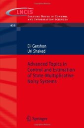 book Advanced Topics in Control and Estimation of State-Multiplicative Noisy Systems