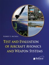 book Test and Evaluation of Aircraft Avionics and Weapons Systems