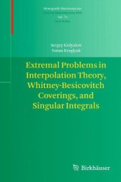 book Extremal Problems in Interpolation Theory, Whitney-Besicovitch Coverings, and Singular Integrals