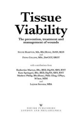 book Tissue viability : the prevention, treatment, and management of wounds