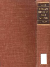 book Roman Rule in Asia Minor to the End of the Third Century after Christ (2 vols.)