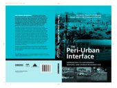 book The Peri-Urban Interface : Approaches to Sustainable Natural and Human Resource Use